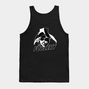 Team Foolery Tank Top